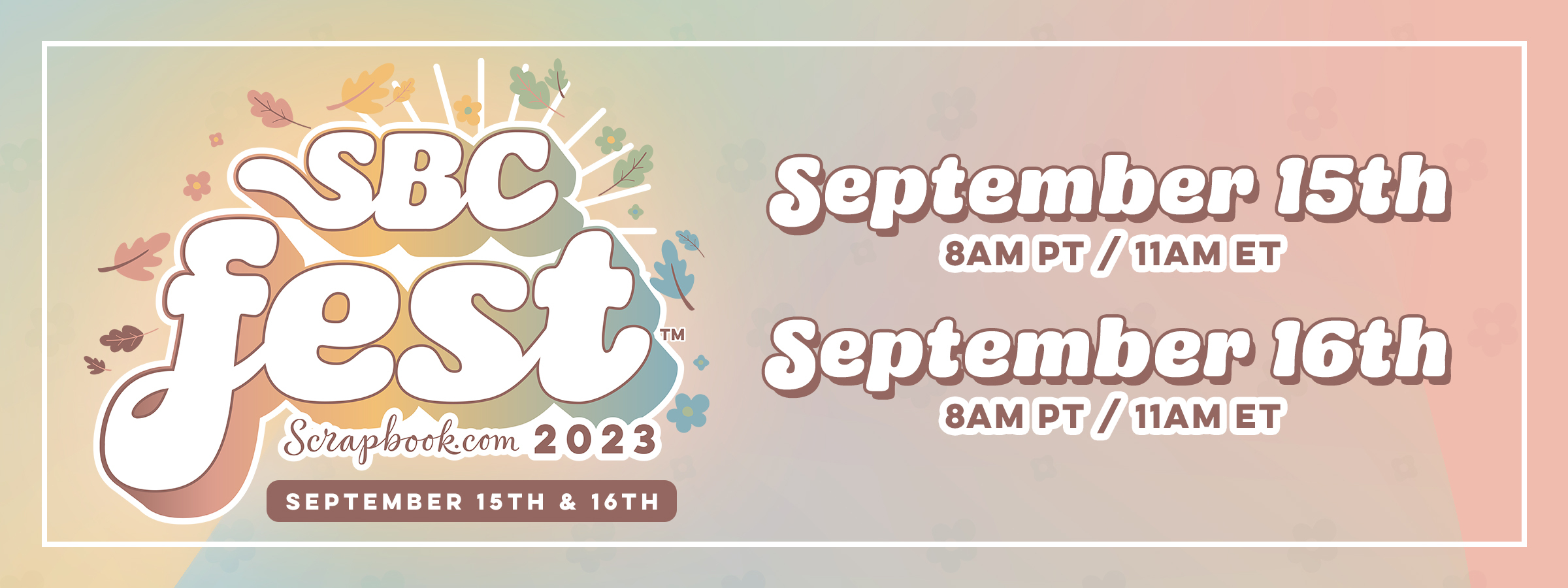SBC Fest - Hosted by Scrapbook.com! - Scrapbook.com